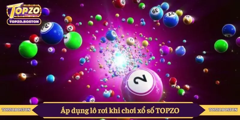 Áp dụng lô rơi khi chơi xổ số TOPZO